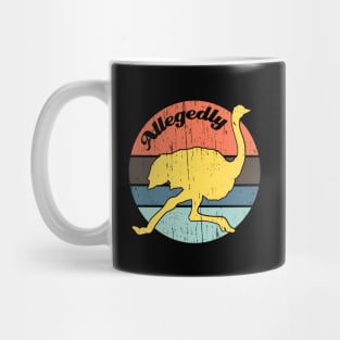 Allegedly Ostrich vintage distressed Mug